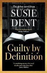 Guilty by Definition - Susie Dent - 9781804183946