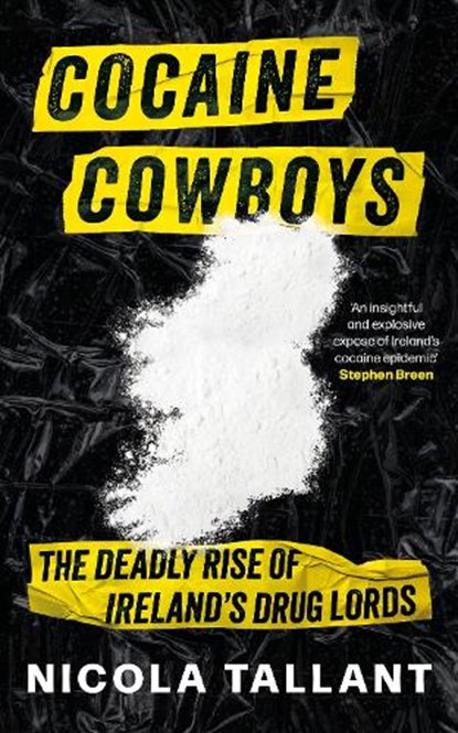 Cocaine Cowboys, TALLANT,  Nicola - Paperback - 9781804184028
