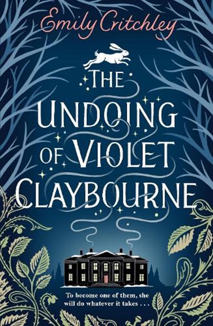 The Undoing of Violet Claybourne, Emily Critchley - Gebonden - 9781804185100