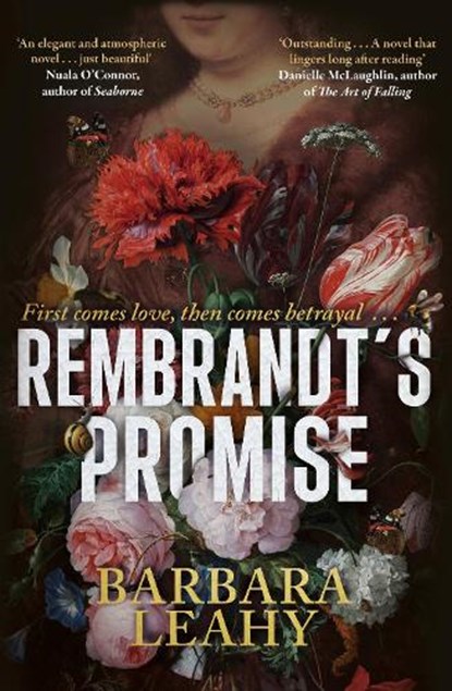 Rembrandt's Promise, Barbara Leahy - Gebonden - 9781804186381