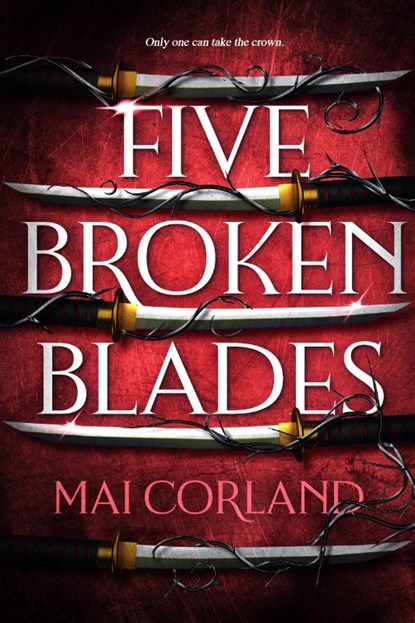 Five Broken Blades, Mai Corland - Paperback - 9781804186602