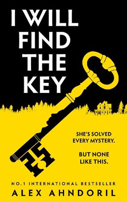 I Will Find The Key, Alex Ahndoril - Gebonden - 9781804187289