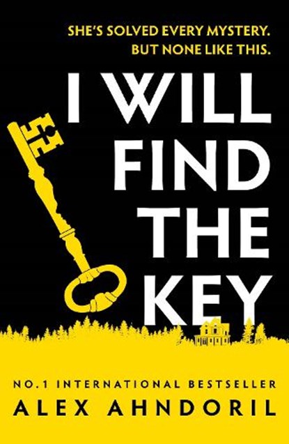 I Will Find The Key, Alex Ahndoril - Paperback - 9781804187326