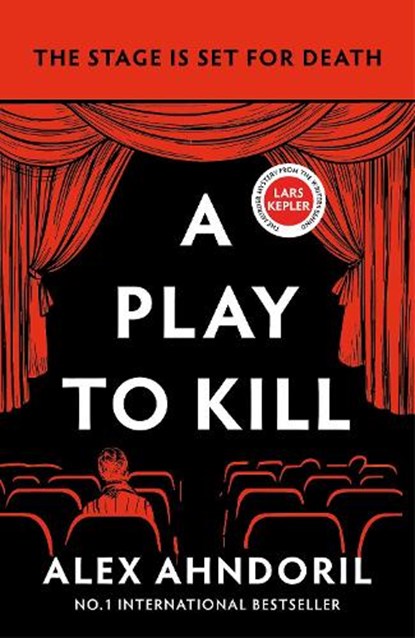 A Play to Kill, Alex Ahndoril - Paperback - 9781804187371