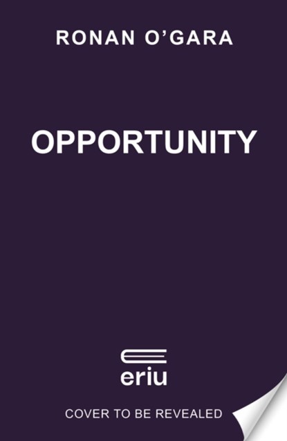Opportunity, Ronan O'Gara - Gebonden - 9781804189375