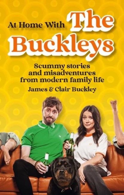 At Home With The Buckleys, James & Clair Buckley - Paperback - 9781804190258