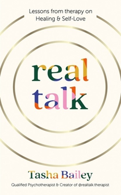 Real Talk, Tasha Bailey - Gebonden - 9781804190913