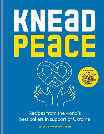 Knead Peace, Andrew Green - Gebonden - 9781804191019