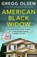 American Black Widow, Gregg Olsen - Paperback - 9781804191217