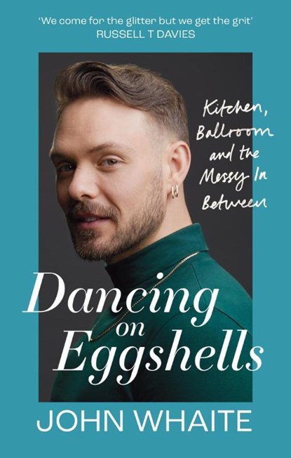 Dancing on Eggshells, John Whaite - Paperback - 9781804191507