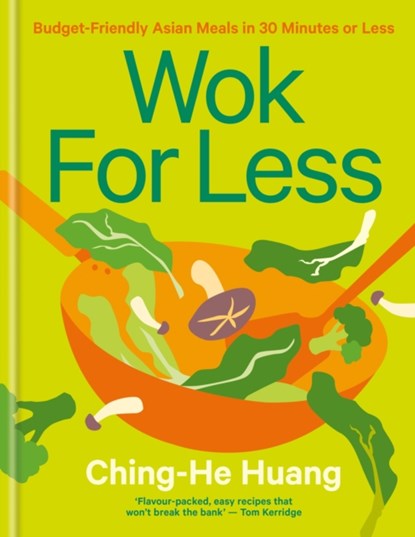 Wok for Less, Ching-He Huang - Gebonden - 9781804191590