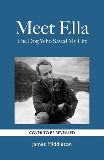 Meet Ella, James Middleton - Ebook - 9781804192535