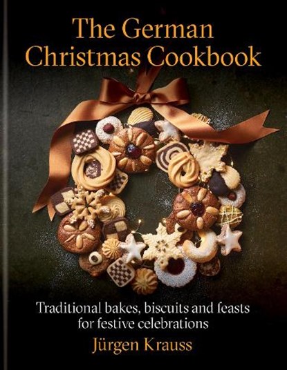The German Christmas Cookbook, Jurgen Krauss - Gebonden - 9781804192849