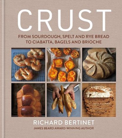 Crust, Richard Bertinet - Gebonden - 9781804193198