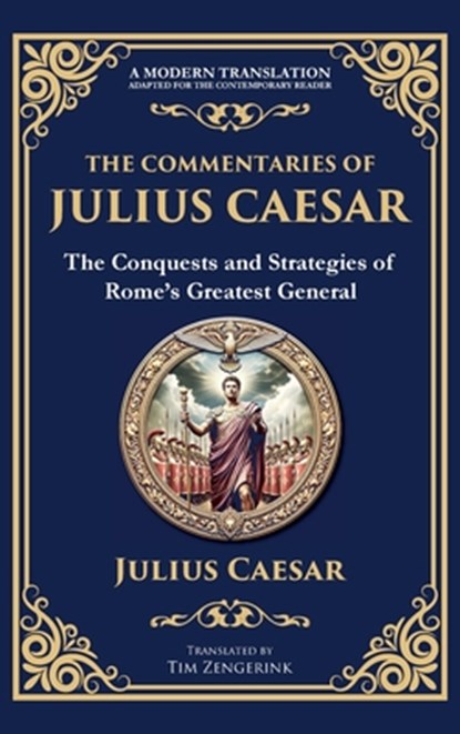 The Commentaries of Julius Caesar, Julius Caesar - Gebonden - 9781804212363