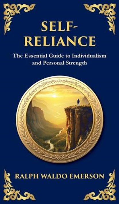 Self-Reliance, Ralph Waldo Emerson - Gebonden - 9781804212684