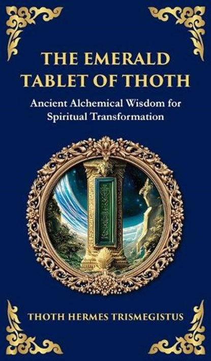 The Emerald Tablet, Hermes Trismegistus - Gebonden - 9781804213490