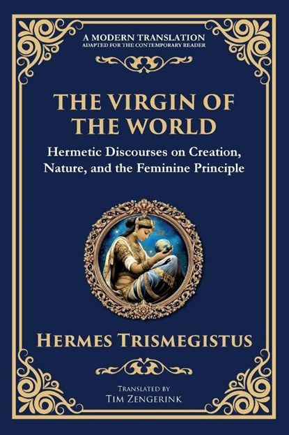The Virgin of the World, Hermes Trismegistus - Paperback - 9781804213544