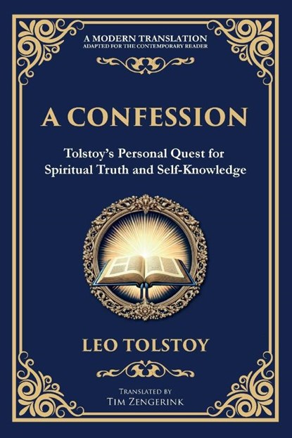 A Confession, Leo Tolstoy - Paperback - 9781804215432
