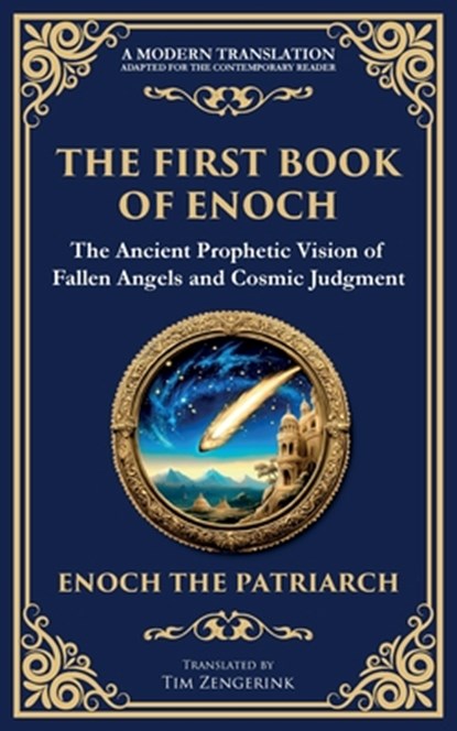The First Book of Enoch (Enoch I), Enoch The Patriarch - Paperback - 9781804215623