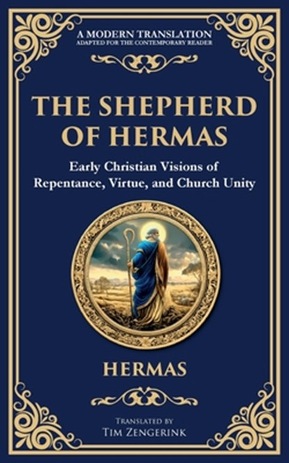The Shepherd of Hermas, Hermas (2nd Century Christian) - Paperback - 9781804215890