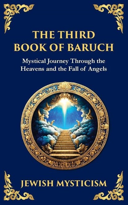 The Third Book of Baruch, Anonymous (Jewish Mysticism) - Paperback - 9781804216040
