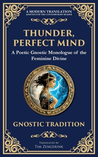 Thunder, Perfect Mind, Anonymous Gnostic Tradition - Paperback - 9781804216521