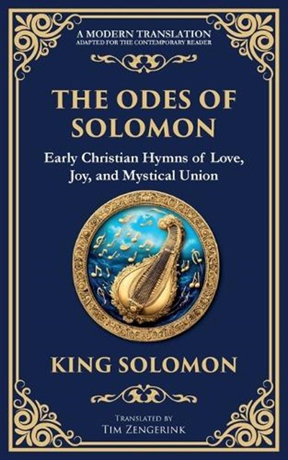 The Odes of Solomon, King Solomon (Early Christian Hymns) - Paperback - 9781804216644