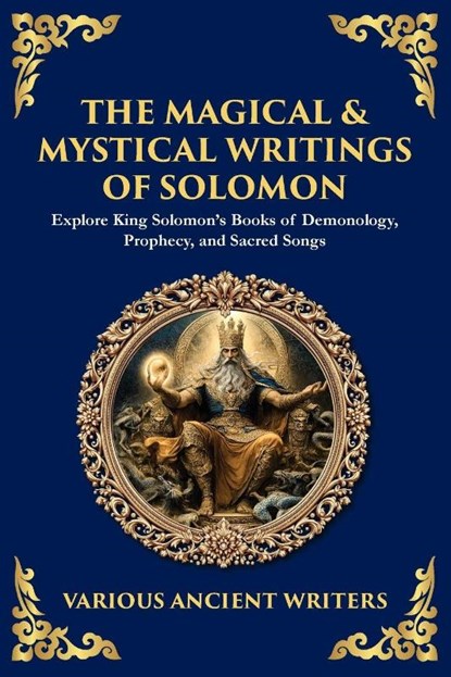 The Magical & Mystical Writings of Solomon, Various Ancient Writers - Paperback - 9781804217511