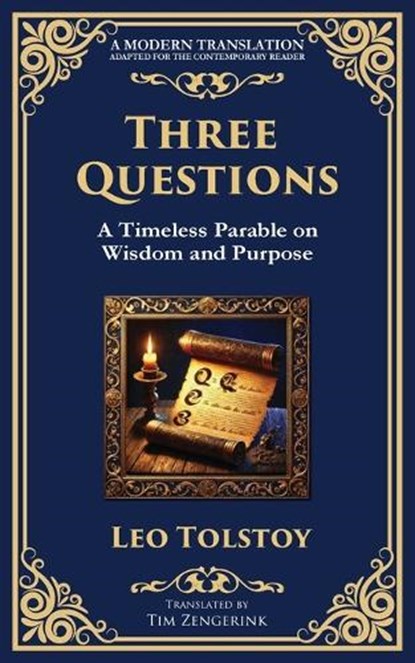 Three Questions, Leo Tolstoy - Paperback - 9781804218907