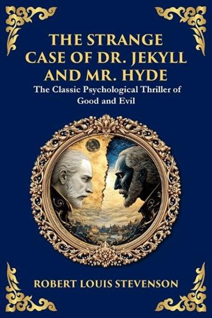 The Strange Case of Dr. Jekyll and Mr. Hyde, Robert Louis Stevenson - Paperback - 9781804219256