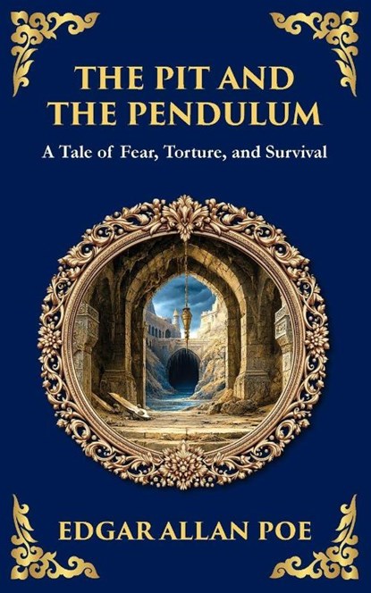 The Pit and the Pendulum, Edgar Allan Poe - Paperback - 9781804219911