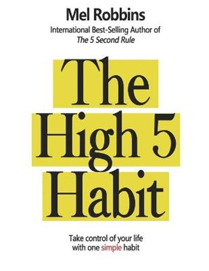 The High 5 Habit, ROBBINS,  Mel - Paperback - 9781804229170