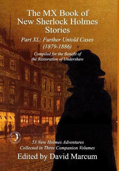 The MX Book of New Sherlock Holmes Stories Part XL, David Marcum - Gebonden - 9781804243572