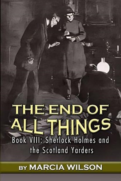 The End of All Things, Marcia Wilson - Paperback - 9781804246566