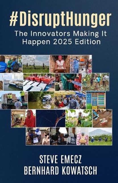 #DisruptHunger, Steve Emecz ; Bernhard Kowatsch - Paperback - 9781804247976