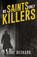 No Saints Only Killers, Luke Deckard - Paperback - 9781804248560