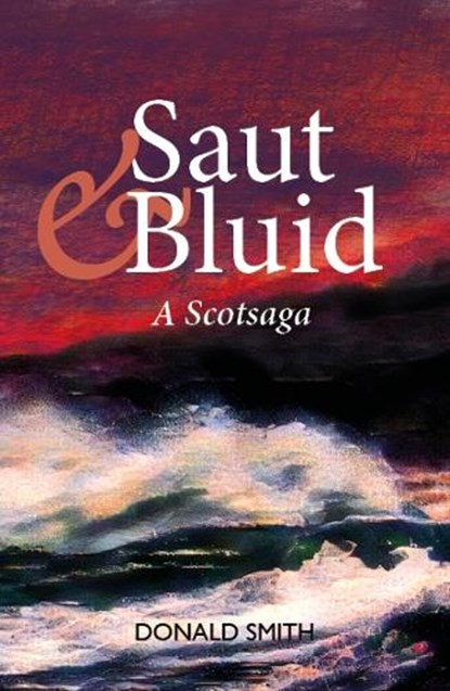 Saut & Bluid, Donald Smith - Paperback - 9781804250341