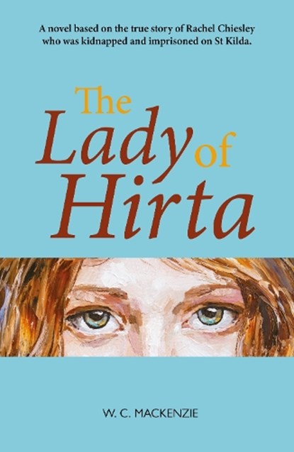 The Lady of Hirta, W. C. Mackenzie - Paperback - 9781804251997
