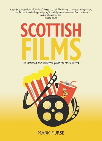 Scottish Films, Mark Furse - Paperback - 9781804252017