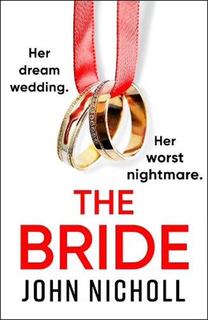 The Bride, John Nicholl - Gebonden - 9781804264003