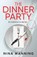 The Dinner Party, Nina Manning - Paperback - 9781804265987