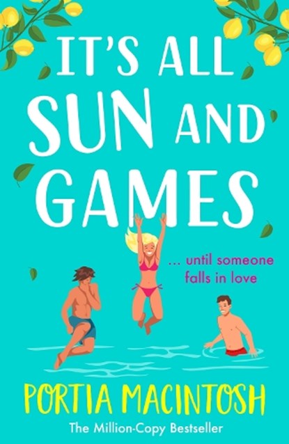 It's All Sun and Games, Portia MacIntosh - Paperback - 9781804267196