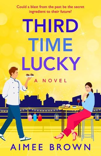 Third Time Lucky, Aimee Brown - Paperback - 9781804268520