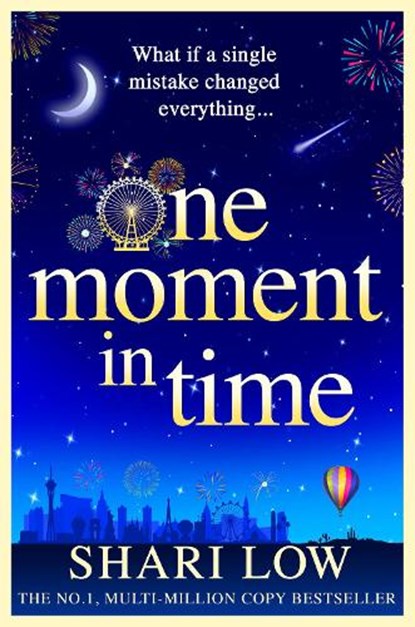One Moment in Time, Shari Low - Gebonden - 9781804268742