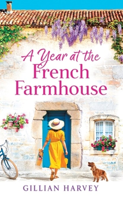 A Year at the French Farmhouse, Gillian Harvey - Gebonden - 9781804269633
