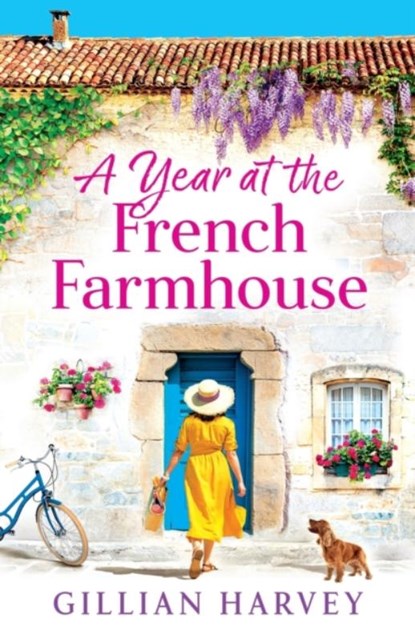 A Year at the French Farmhouse, Gillian Harvey - Paperback - 9781804269688