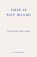 This is Not Miami, Fernanda Melchor - Paperback - 9781804270189
