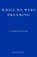 While We Were Dreaming, Clemens Meyer - Paperback - 9781804270288