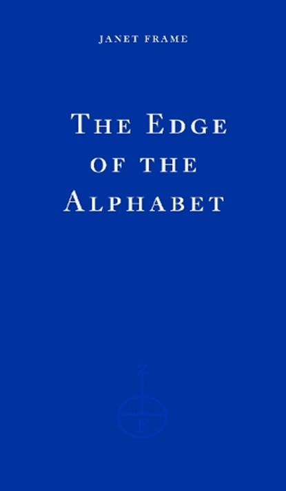 The Edge of the Alphabet, Janet Frame - Paperback - 9781804271186